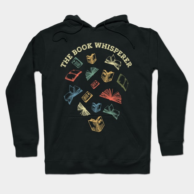 The Book Whisperer Hoodie by All-About-Words